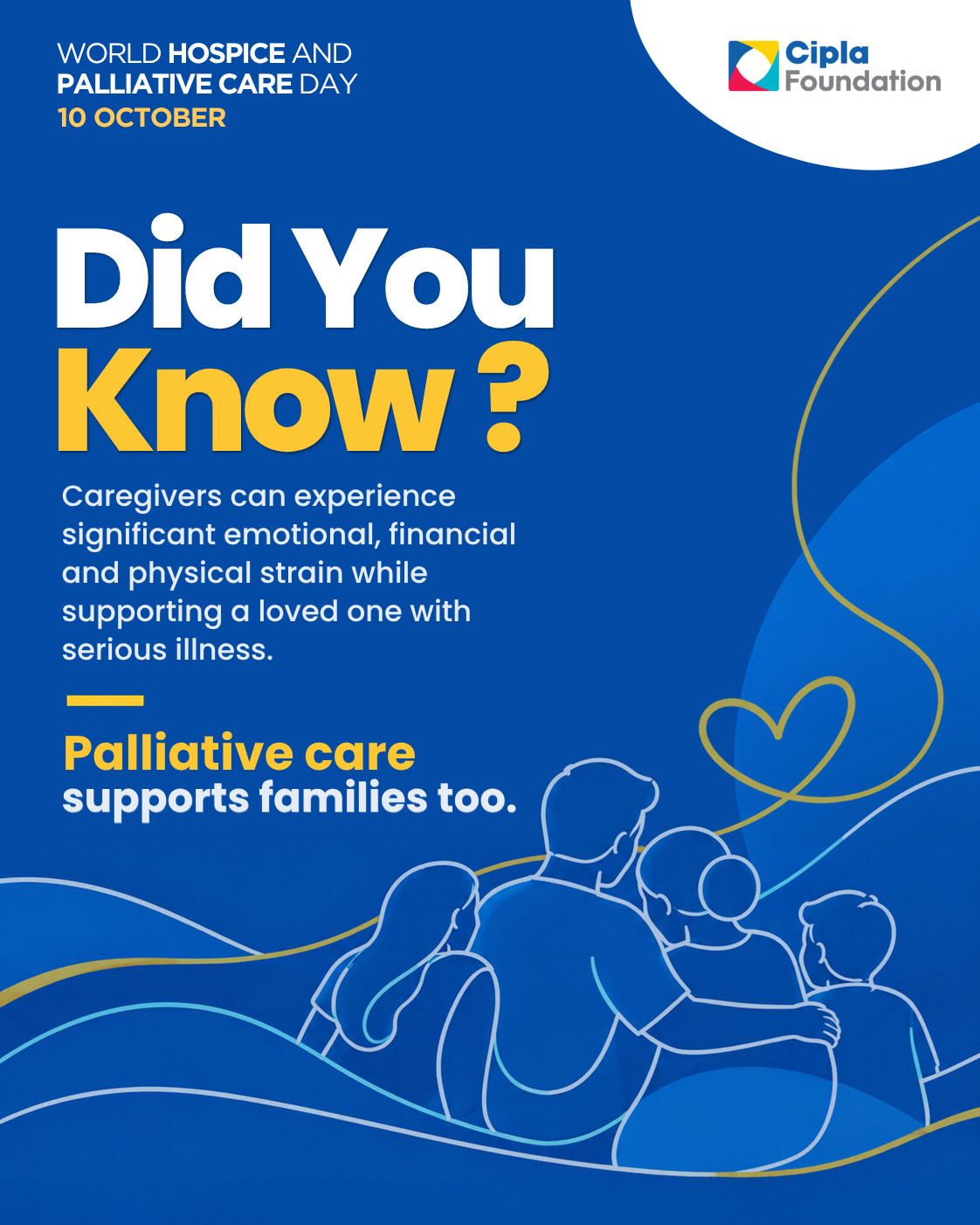 “Did you know? Caregivers can experience significant emotional, financial and physical strain while supporting a loved one with serious illness. Palliative care supports families too.”