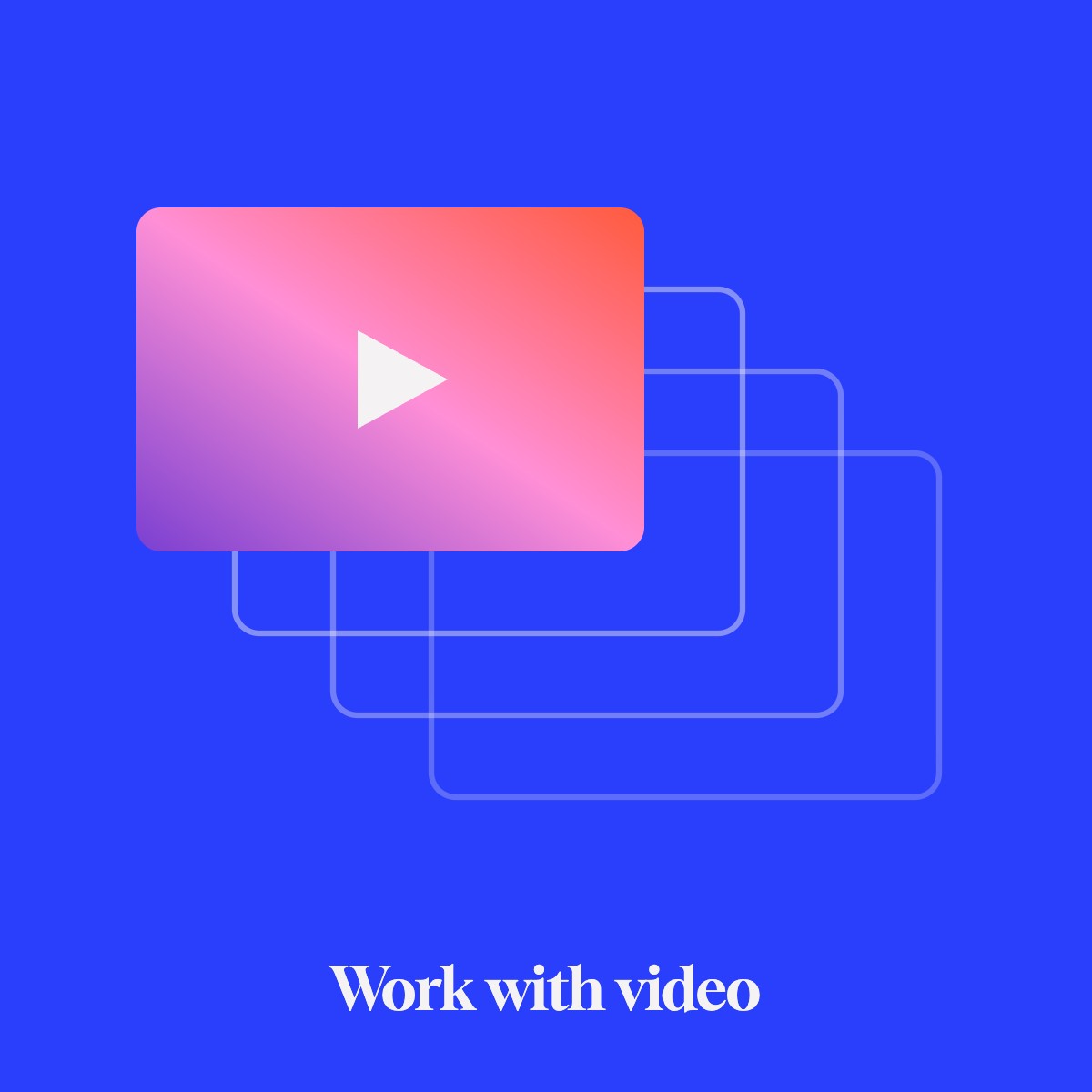 Conceptual illustration for working with video: a sequence of frames